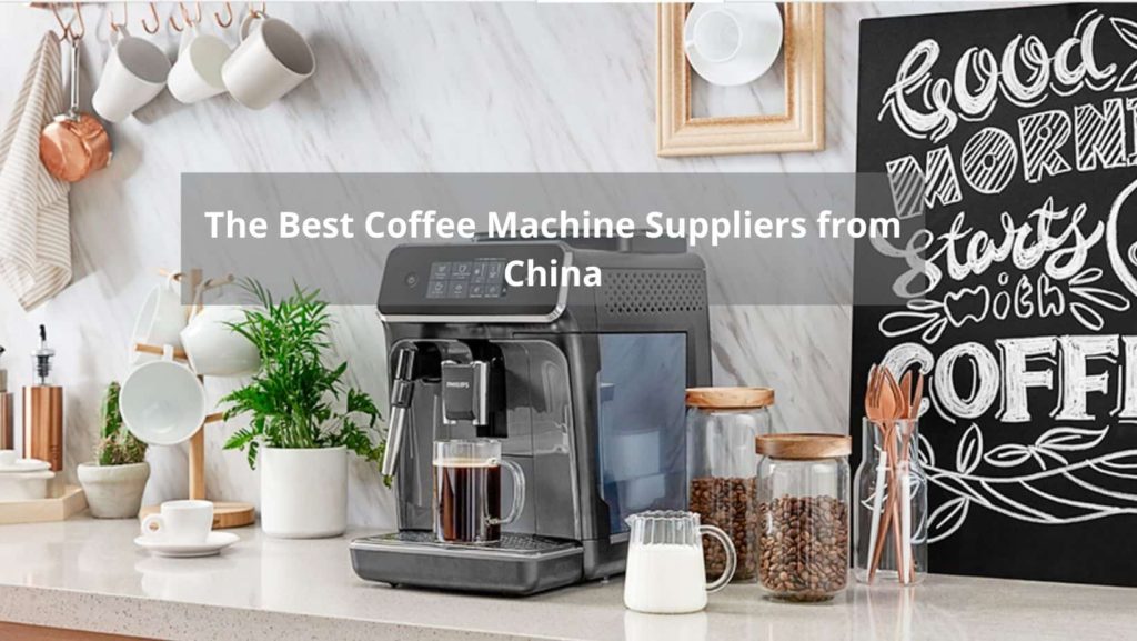 The best coffee machine supplier